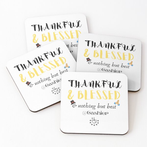 Item preview, Thankful And Blessed And Nothing But Best Cashier designed and sold by Salman Hino.