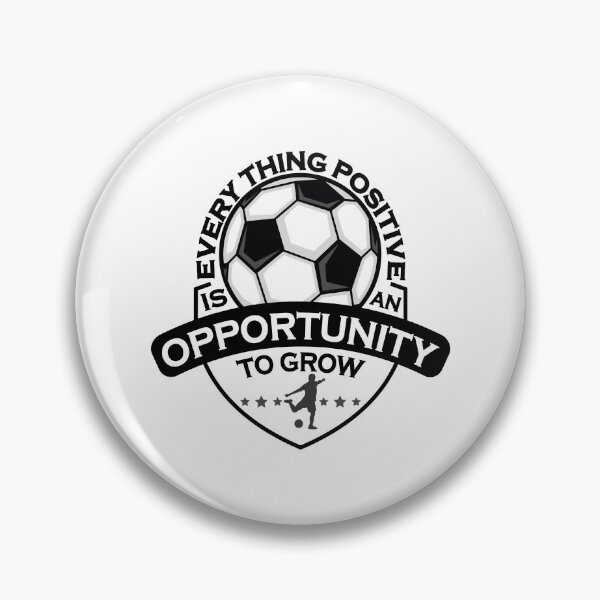 Item preview, Every thing positive is an opportunity to grow, football designed and sold by YAHIA-14.