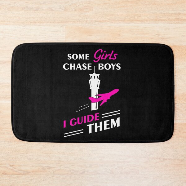 Item preview, Some Girls Chase Boys I Guide Them - Air Traffic Control Humor designed and sold by KsuAnn.