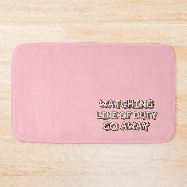 Item preview, Watching Line of Duty Go Away designed and sold by holbytv.