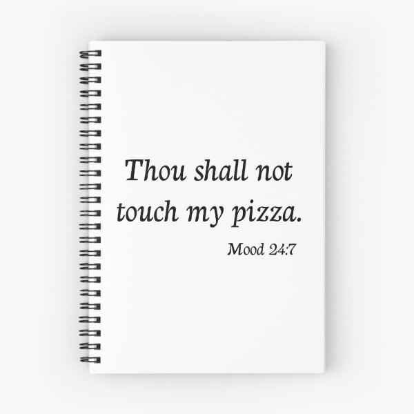 Item preview, Thou shall not touch my pizza designed and sold by Piztees.