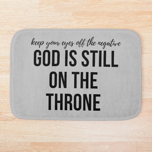 Item preview, Keep Your Eyes Off The Negative God Is Still On The Throne designed and sold by JC33apparel.