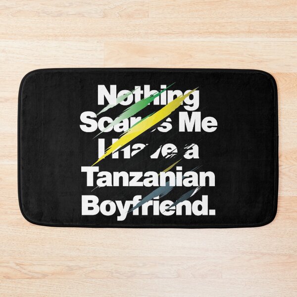 Item preview, Nothing Scares Me I Have a Tanzanian Boyfriend designed and sold by elhefe.