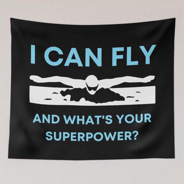 Item preview, Swimming - butterfly swimmer. I can fly, and what's your superpower? designed and sold by SimplyDeals.