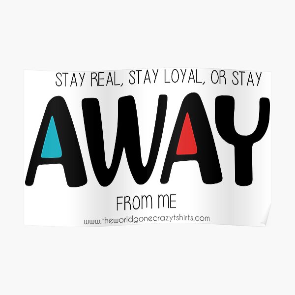 Away Poster By Twgcrazy Redbubble