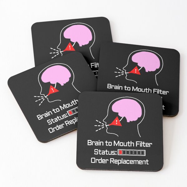 Item preview, Brain To Mouth Filter Status Warning designed and sold by WeaveTrumpet.