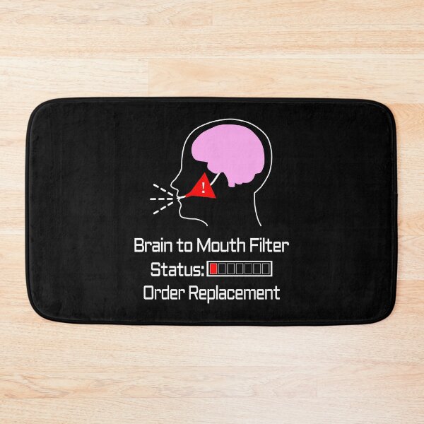 Item preview, Brain To Mouth Filter Status Warning designed and sold by WeaveTrumpet.