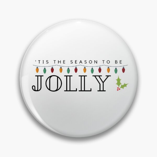 Item preview, 'Tis the Season to be Jolly designed and sold by Tickers.