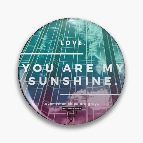 Item preview, You Are My Sunshine designed and sold by NickyBrendon.