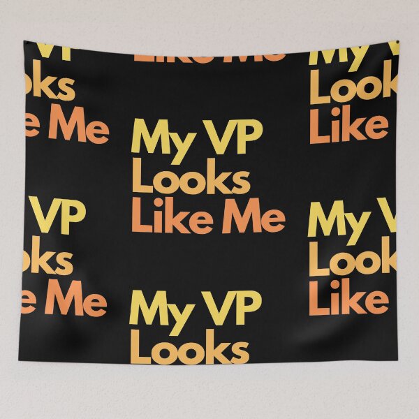 Item preview, My Vp Looks Like Me designed and sold by Imaginative Expressions⭐️ ⭐️ ⭐️ ⭐️ ⭐️.