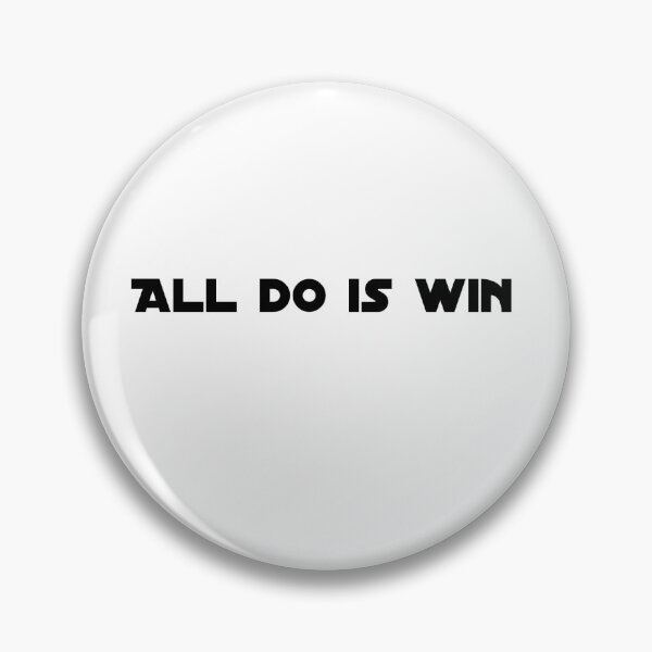 Item preview, All do is win designed and sold by kr200.