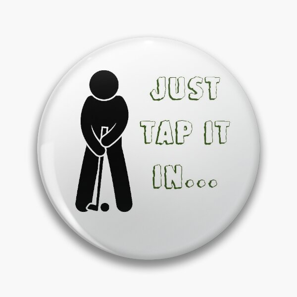 Item preview, Just tap it in... Nice putt! designed and sold by GJLee.