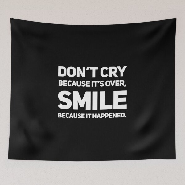 Item preview, Don't Cry Because It's Over designed and sold by RiseandShineTee.