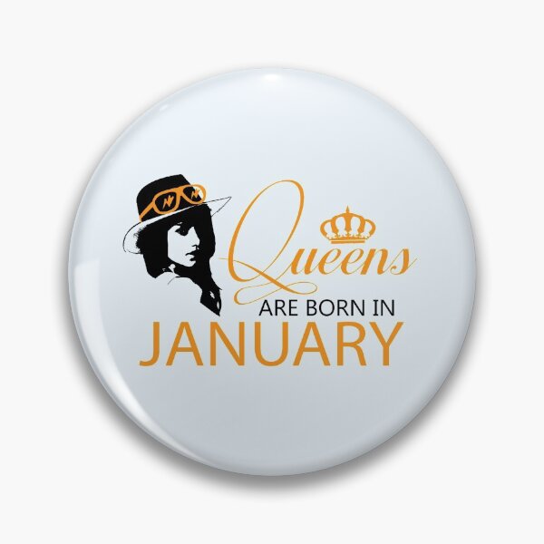 Item preview, Queens Are Born In January | Birthdays designed and sold by SerendipityNow.