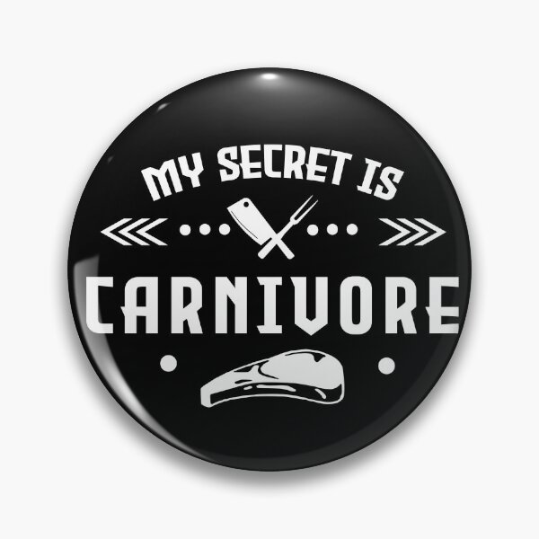 Item preview,  My secret is Carnivore black and white designed and sold by PurrfectCorner.
