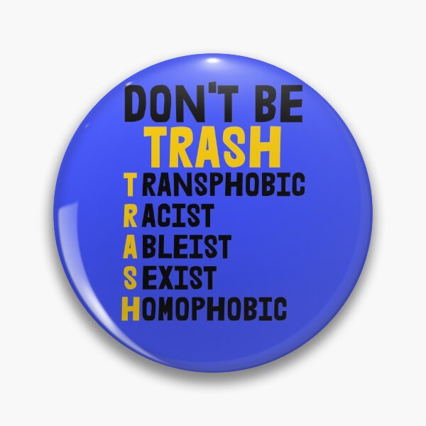 Item preview, Don't Be Trash designed and sold by Checivinicius.