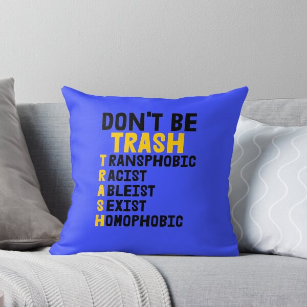 Item preview, Don't Be Trash designed and sold by Checivinicius.