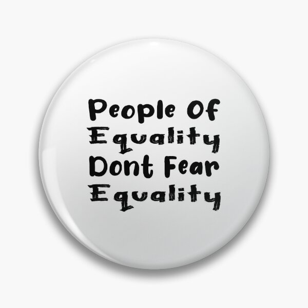 Item preview, People Of Equality Dont Fear Equality designed and sold by amine163.