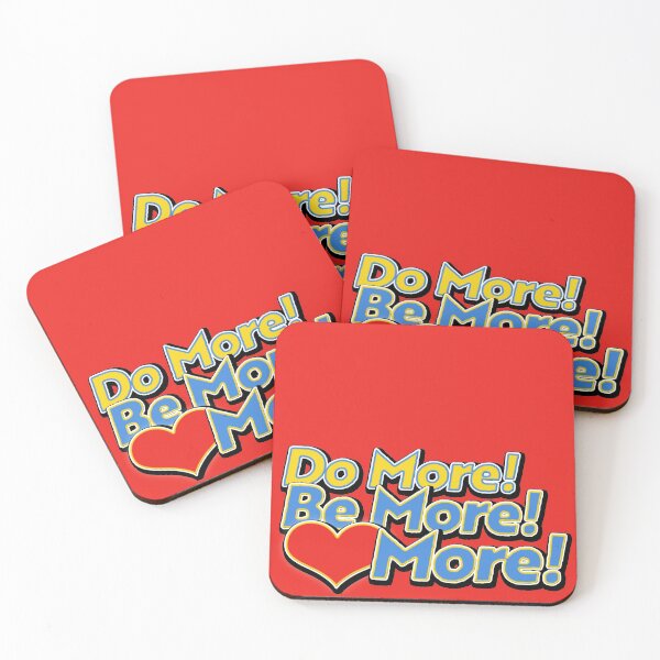 Item preview, Do More, Be More, LOVE more! designed and sold by Prints w/ Meaning.