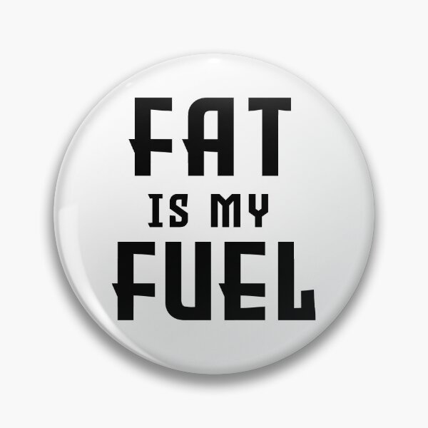 Item preview, Fat is my fuel designed and sold by PurrfectCorner.