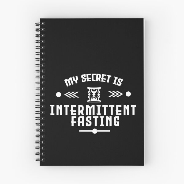Item preview, My secret is intermittent fasting black and white designed and sold by PurrfectCorner.