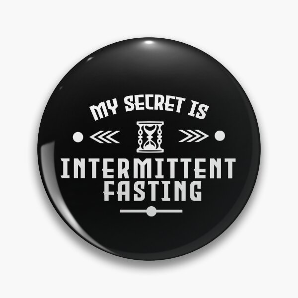 Item preview, My secret is intermittent fasting black and white designed and sold by PurrfectCorner.