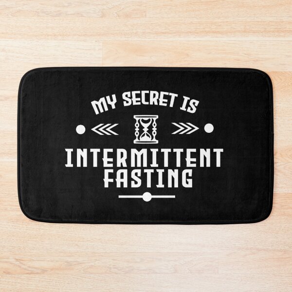 Item preview, My secret is intermittent fasting black and white designed and sold by PurrfectCorner.