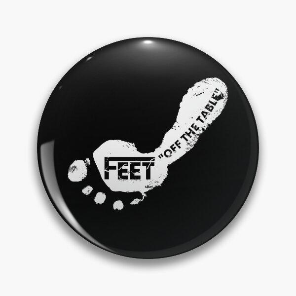 Item preview, FEET OFF THE TABLE designed and sold by CozyMarket.