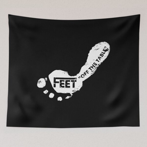 Item preview, FEET OFF THE TABLE designed and sold by CozyMarket.