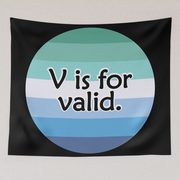 Item preview, V is for VALID Gay Man Flag designed and sold by QueerShop.