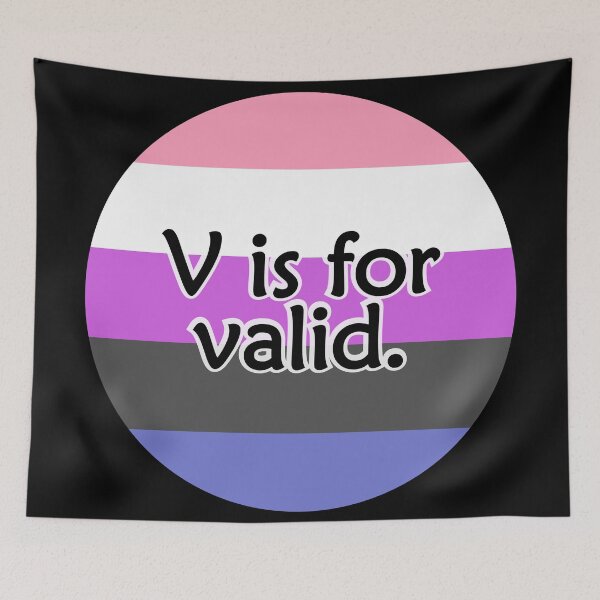 Item preview, V is for VALID Genderfluid designed and sold by QueerShop.
