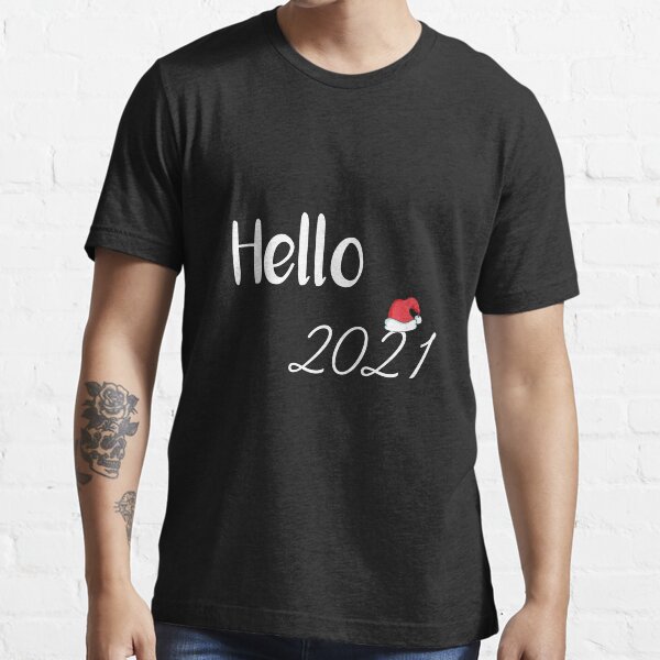 Item preview, hello 2021,happy new year Gifts, Funny Shirts designed and sold by sayahcreative.