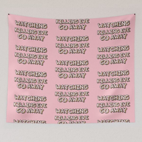 Item preview, Watching Killing Eve Go Away designed and sold by holbytv.