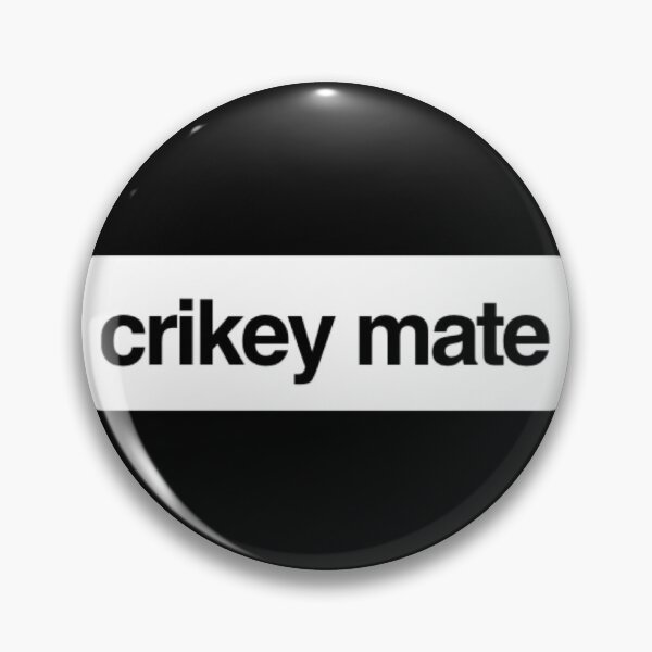 Item preview, Crikey mate designed and sold by Trending-Ts.