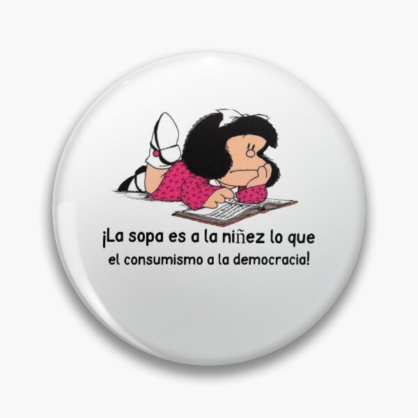 Item preview, ¡La sopa es a la niñez lo que el consumismo a la democracia! designed and sold by Elena's Shop.