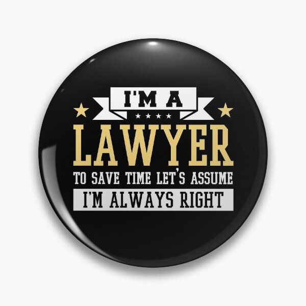 Item preview, Lawyer - Always Right designed and sold by TheHustlersSC.