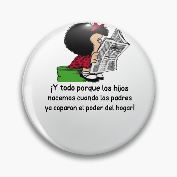Item preview, ¡Y todo porque los hijos nacemos cuando los padres ... designed and sold by Elena's Shop.