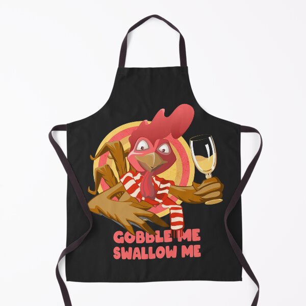 Item preview, Gobble Me Swallow Me drip gravy down the side of me Funny Thanksgiving Turkey designed and sold by MH Style.