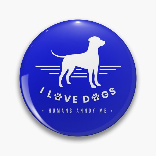 Item preview, I Love Dogs, Humans Annoy Me designed and sold by Wet Noses Designs.