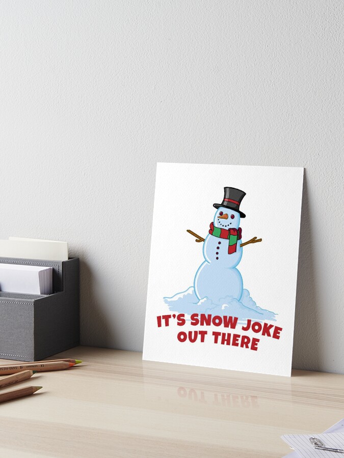 It's Snow Joke Pun - Funny Snow Pun - Sticker