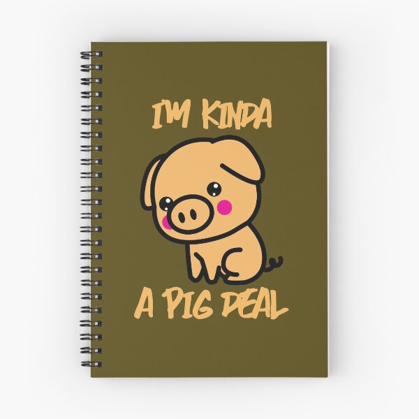 Item preview, Im Kinda a Pig Deal Kawaii Pig designed and sold by KawaiiPark.