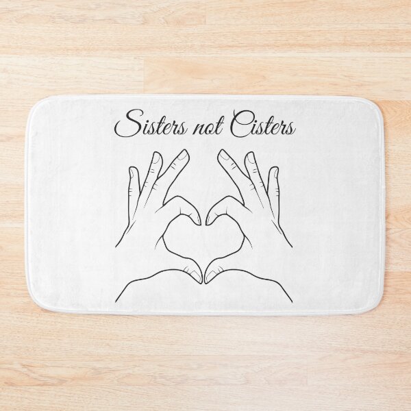Item preview, Sisters not Cisters designed and sold by Pandoras-Boxx.
