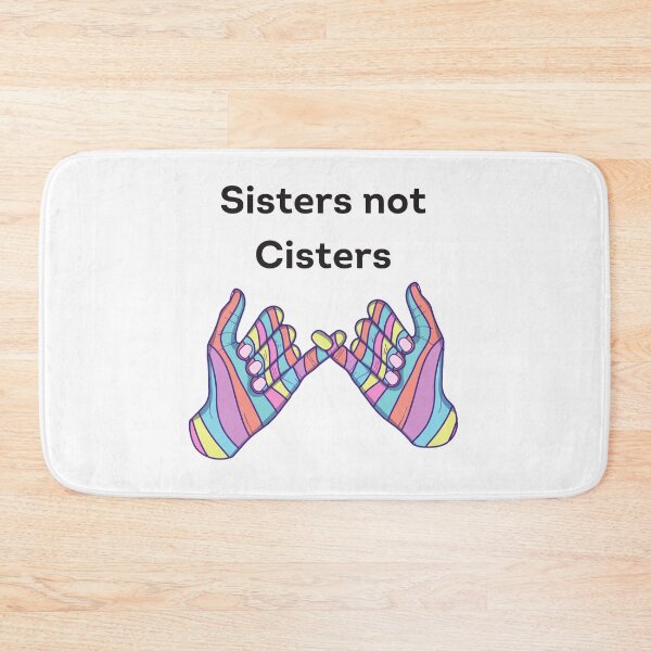 Item preview, Sisters not Cisters designed and sold by Pandoras-Boxx.
