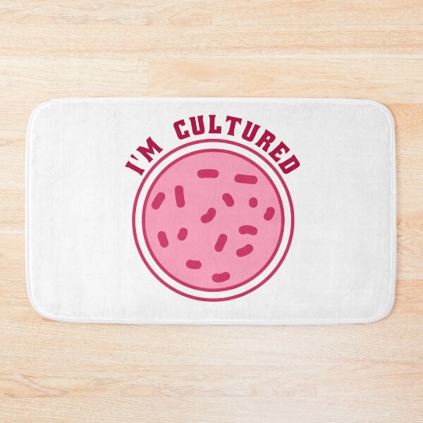 Item preview, I'm Cultured Petri Dish funny microbiology  designed and sold by osamamohamad.