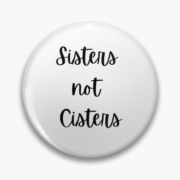 Item preview, Hermanas no Cister designed and sold by Pandoras-Boxx.