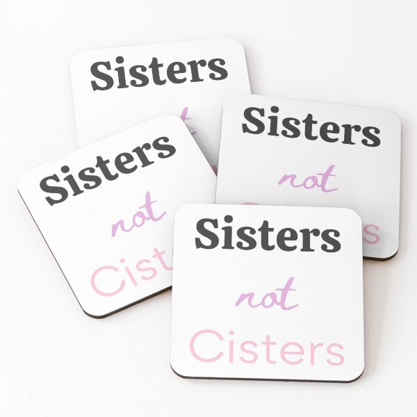 Item preview, Sisters not Cisters designed and sold by Pandoras-Boxx.