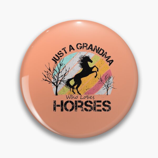 Item preview, Just A Grandma Who Loves Horses   designed and sold by alipapi.