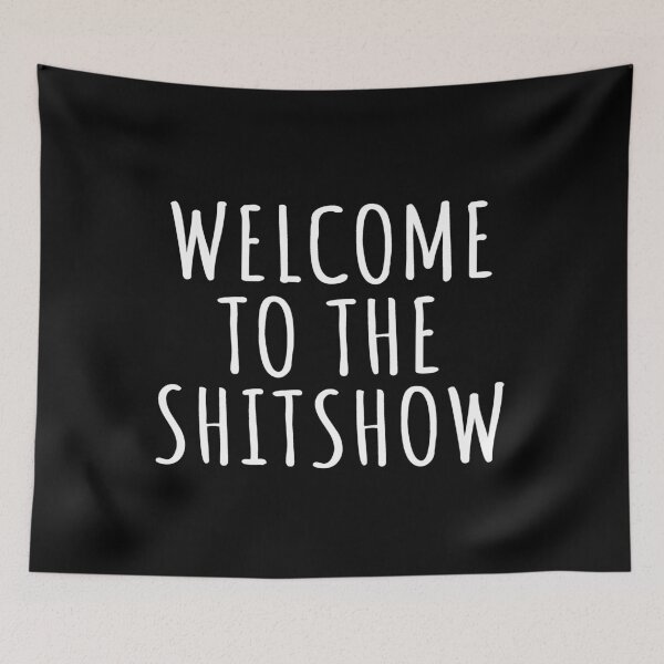 Item preview, Welcome To The Shitshow Funny Colorful Rainbow Aesthetic Crazy designed and sold by peachyline.