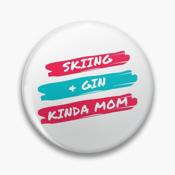 Item preview, Skiing and gin kinda mom designed and sold by TheGreenGoat.