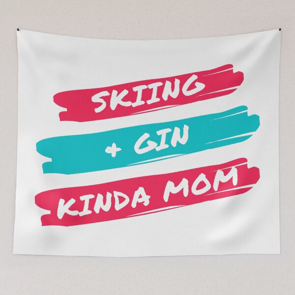 Item preview, Skiing and gin kinda mom designed and sold by TheGreenGoat.